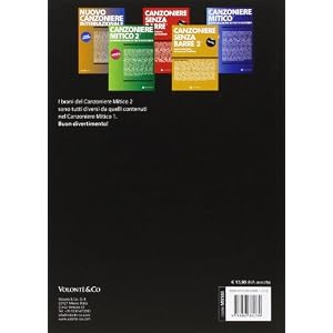 Canzoniere mitico 2. Superselezione di testi e accordi