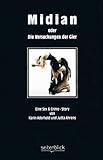 Image de Midian oder die Versuchungen der Gier - Eine Sex & Crime - Story