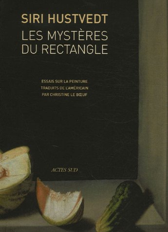 Download Les mystères du rectangle : Essais sur la peinture