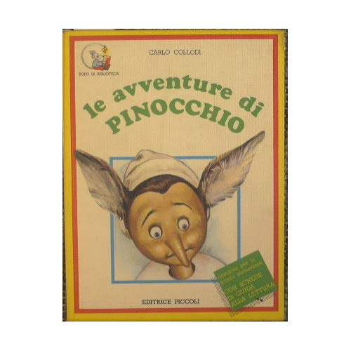 Le avventure di Pinocchio Le avventure di Pinocchio