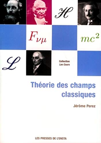 Télécharger Théorie des champs classiques PDF Ebook En Ligne
