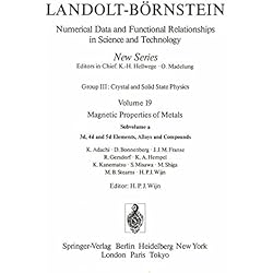 3d, 4d, and 5d Elements, Alloys and Compounds / 3d-, 4d- und 5d-Elemente, Legierungen und Verbindungen (Landolt-Börnstein: Numerical Data and ... in Science and Technology - New Series)
