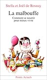 Image de La malbouffe - Comment se nourrir pour mieux vivre