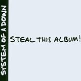 Steal This Album! - System of a Down
