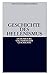 Geschichte des Hellenismus (Oldenbourg Grundriss der Geschichte, Band 1) by Hansjoachim Gehrke