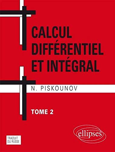 Télécharger Calcul différentiel et intégral : tome 2 Livre PDF Gratuit