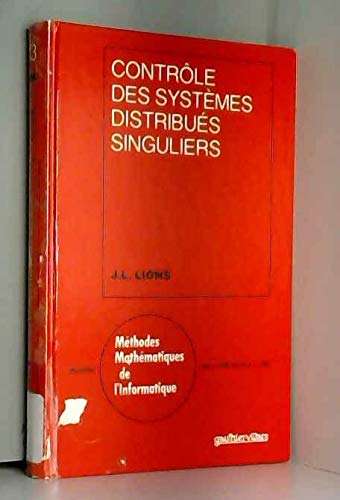 Contrôle des systèmes distribués singuliers francais Contrôle des systèmes distribués singuliers francais