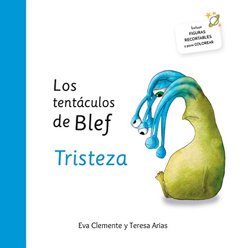 Los tentáculos de BlefTristeza