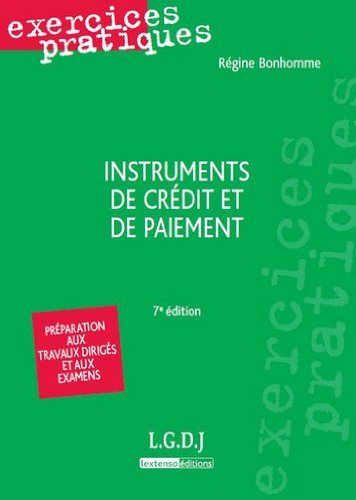Télécharger Instruments de crédit et de paiement PDF