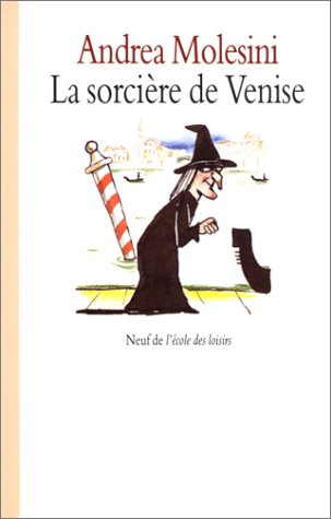 couverture de : La sorci&egrave;re de Venise