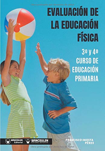Evaluación de la Educación Física 3º y 4º curso de Educación Primaria