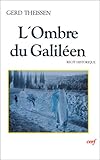 L'Ombre du Galiléen : Récit historique
