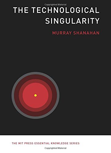 The Technological Singularity (The MIT Press Essential Knowledge Series)