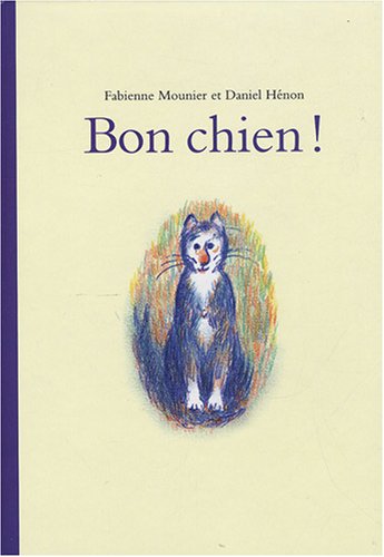 couverture de : Bon chien !