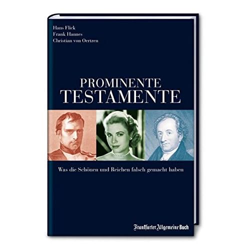 Prominente Testamente: Was haben die Schönen und Reichen falsch gemacht? Prominente Testamente: Was haben die Schönen und Reichen falsch gemacht?