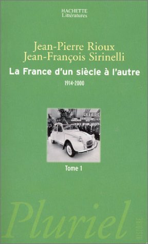<a href="/node/28589">La France, d'un siècle à l'autre : Tome 1</a>