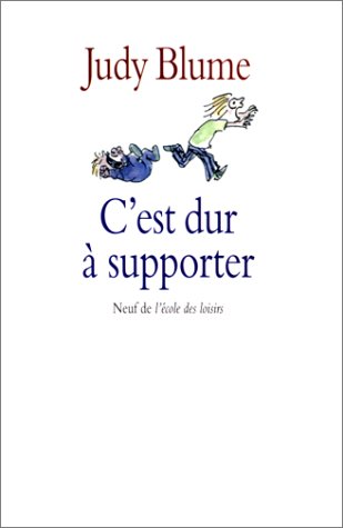 C'est dur à supporter