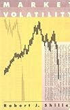Market Volatility by Robert J. Shiller