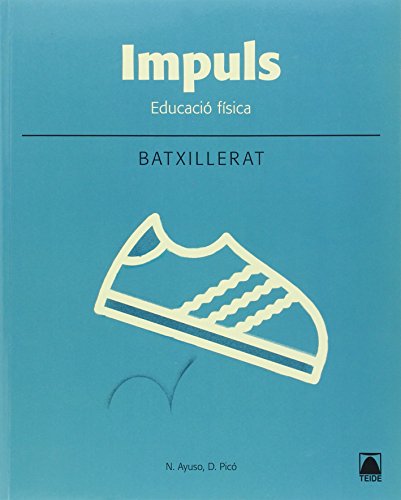 Impuls Educació física 1 Batxillerat (2016)