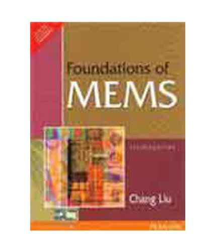 Chang LiuFoundation of MEMS 2e