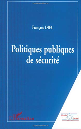 Lire des livres gratuits en ligne sans téléchargement Politiques publiques de sécurité by author 273848039X PDF