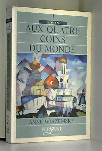 couverture de : Aux quatre coins du monde