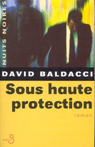 couverture de : Sous haute protection