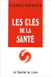 jaquette livre LES CLES DE LA SANTE