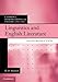 Produktbild Linguistics and English Literature: An Introduction (Cambridge Introductions to the English Language)
