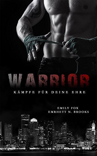 Download Warrior: Kämpfe für deine Ehre