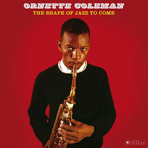 Shape of Jazz to Come/Coleman