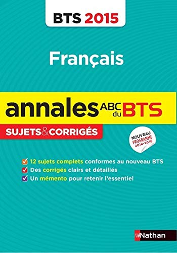 Télécharger Annales ABC du BTS 2015 Français livre En ligne