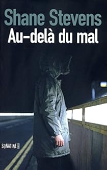 Au-delà du mal par Stevens