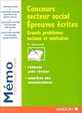 Concours secteur social, épreuves écrites : Grands problèmes sociaux et sanitaires