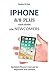 Price comparison product image IPHONE  8/8 plus USER GUIDE FOR NEWCOMERS: Updated iPhone 8 manual for beginners and seniors
