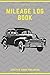 Produktbild Mileage Log Book: Auto Mileage Expense Record Notebook ( Auto Mileage Log/Journal, Expense Ledger Book/Vehicle Mileage Journal )