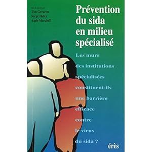 Prévention du SIDA en milieu spécialisé (Pratiques du champ social)
