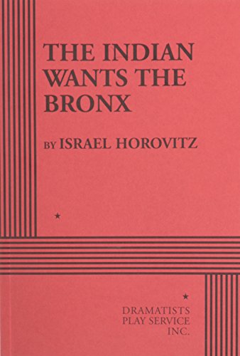 The Indian Wants the Bronx livre