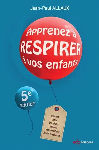 Download Apprenez à respirer à vos enfants Download Apprenez à respirer à vos enfants