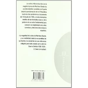 Los años críticos: República, conspiración, revolución y alzamiento (Ensayo)