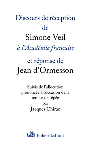 Download Discours de réception de Simone Veil à l'Académie française Download Discours de réception de Simone Veil à l'Académie française