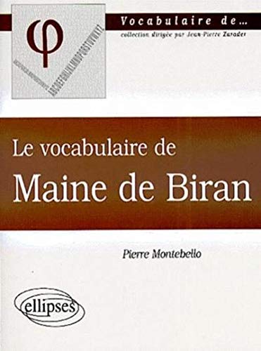 Le vocabulaire de Maine de Biran