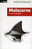Image de Malacarne. Uomini di 'ndrangheta