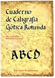 Image de Cuaderno de caligrafía Gótica Rotunda