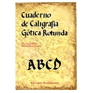 Cuaderno de caligrafía Gótica Rotunda