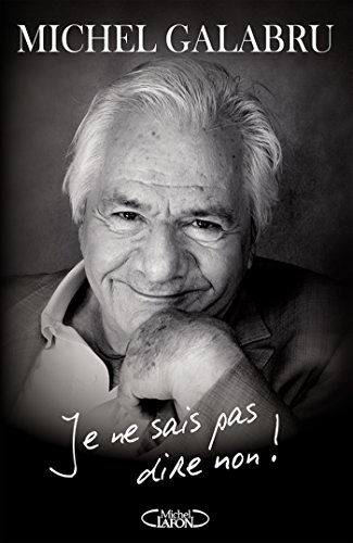 Download Je ne sais pas dire non ! Download Je ne sais pas dire non !