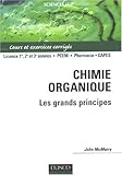 Image de Chimie organique : Les grands principes - Cours et exercices corrigés