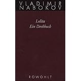 Lolita: Ein Drehbuch (Nabokov: Gesammelte Werke, Band 15)