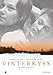 Kissed by Winter ( Vinterkyss ) [DVD]