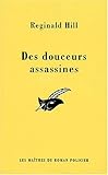 Des douceurs assassines